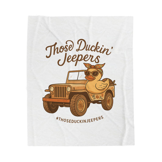 Those Duckin Jeepers Plush Blanket - Fun for Jeep Lovers, Gift for Adventur…